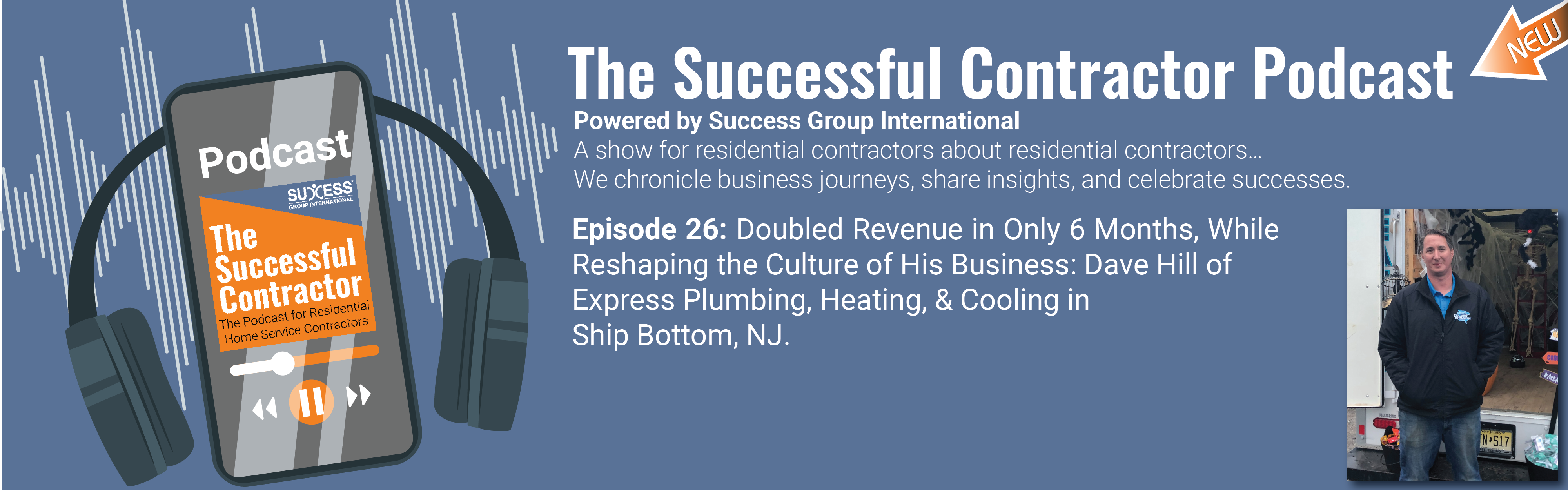 NEW “The Successful Contractor Podcast” Episode: Doubled Revenue